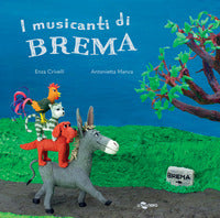 Musicanti di brema - edizione caa 