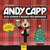 Andy capp - ogni giorno e' buono per brindare 