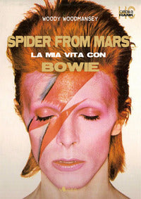 Spider from mars - la mia vita con bowie 