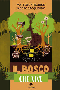 Bosco che vive 