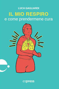 Mio respiro e come prendermene cura 