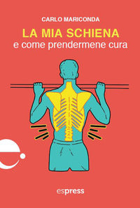 Mia schiena e come prendermene cura 