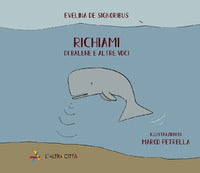 Richiami di balene e altre voci 