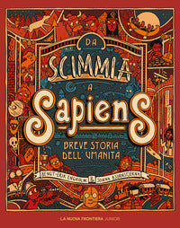 Da scimmia a sapiens breve storia dell'umanita' 