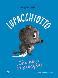 Lupacchiotto - che noia la pioggia ! 