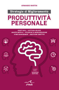 Strategie di miglioramento produttivita' personale 