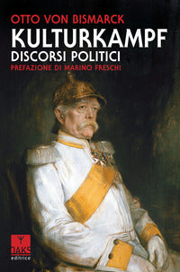 Kulturkampf discorsi politici 