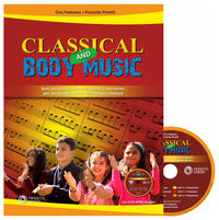 Classical and body music. body percussion, oggetti... 