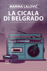 Cicala di belgrado 