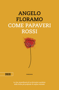 Come papaveri rossi 