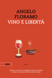 Vino e liberta' 