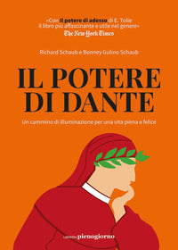 Potere di dante - un cammino di illuminazione per una vita piena e felice 
