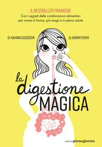 Digestione magica 