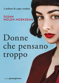 Donne che pensano troppo 