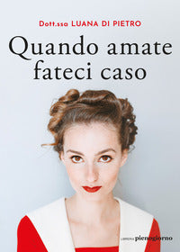Quando amate fateci caso 