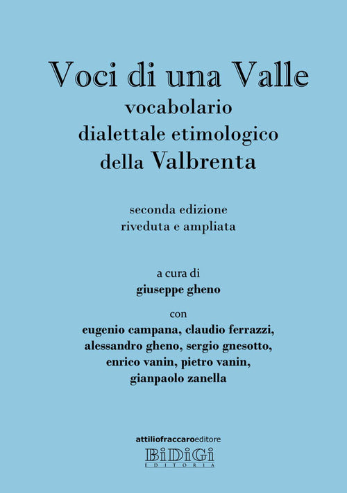 Voci di una valle - vocabolario dialettale etimologico della valbrenta 