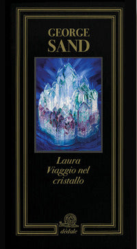 Laura viaggio nel cristallo 
