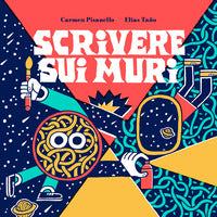 Scrivere sui muri 