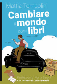 Cambiare il mondo con i libri 