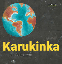 Karukinka - la nostra terra 