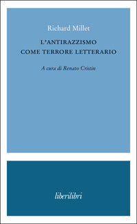 Antirazzismo come terrore letterario 