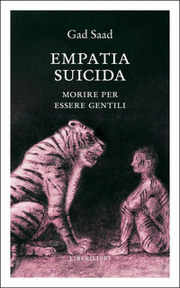 Empatia suicida - morire per essere gentili 