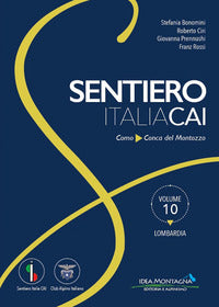 Sentiero italia cai 10 - como conca del montozzo 