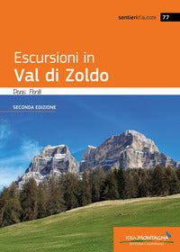 Escursioni in val di zoldo 