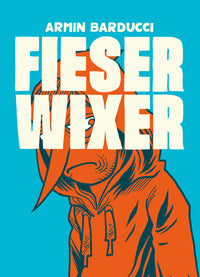 Fieser wixer 