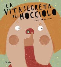Vita segreta del mocciolo 