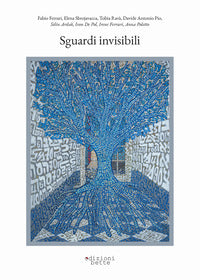 Sguardi invisibili 