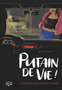 Putain de vie 