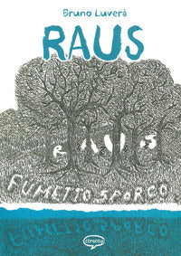 Raus - fumetto sporco 