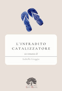 Infradito catalizzatore 