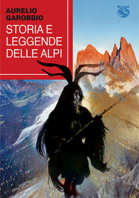 Storia e leggende delle alpi 