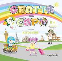 Grattacapo 6+ tutto da risolvere 