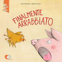 Finalmente arrabbiato 