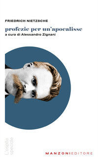 Profezie per un'apocalisse 
