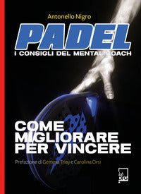 Padel - i consigli del mental coach 