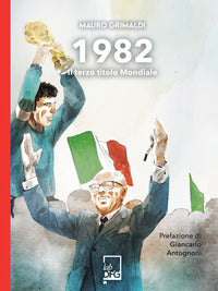 1982 il terzo titolo mondiale 