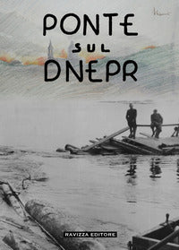 Ponte sul dnepr 