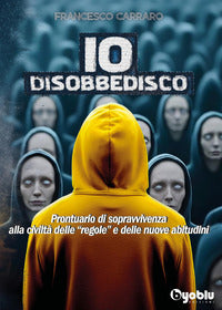 Io disobbedisco 