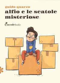 Alfio e le scatole misteriose 