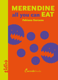 Merendine all you can eat 