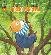 Posso farcela ! - orsetto gio' 