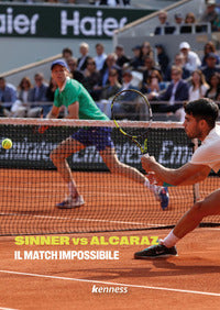 Sinner vs alcaraz - il match impossibile 