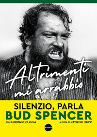 Altrimenti mi arrabbio - silenzio parla bud spencer 