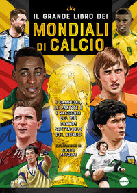 Grande libro dei mondiali di calcio 