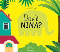 Dov'e' nina ? 