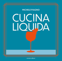 Cucina liquida 